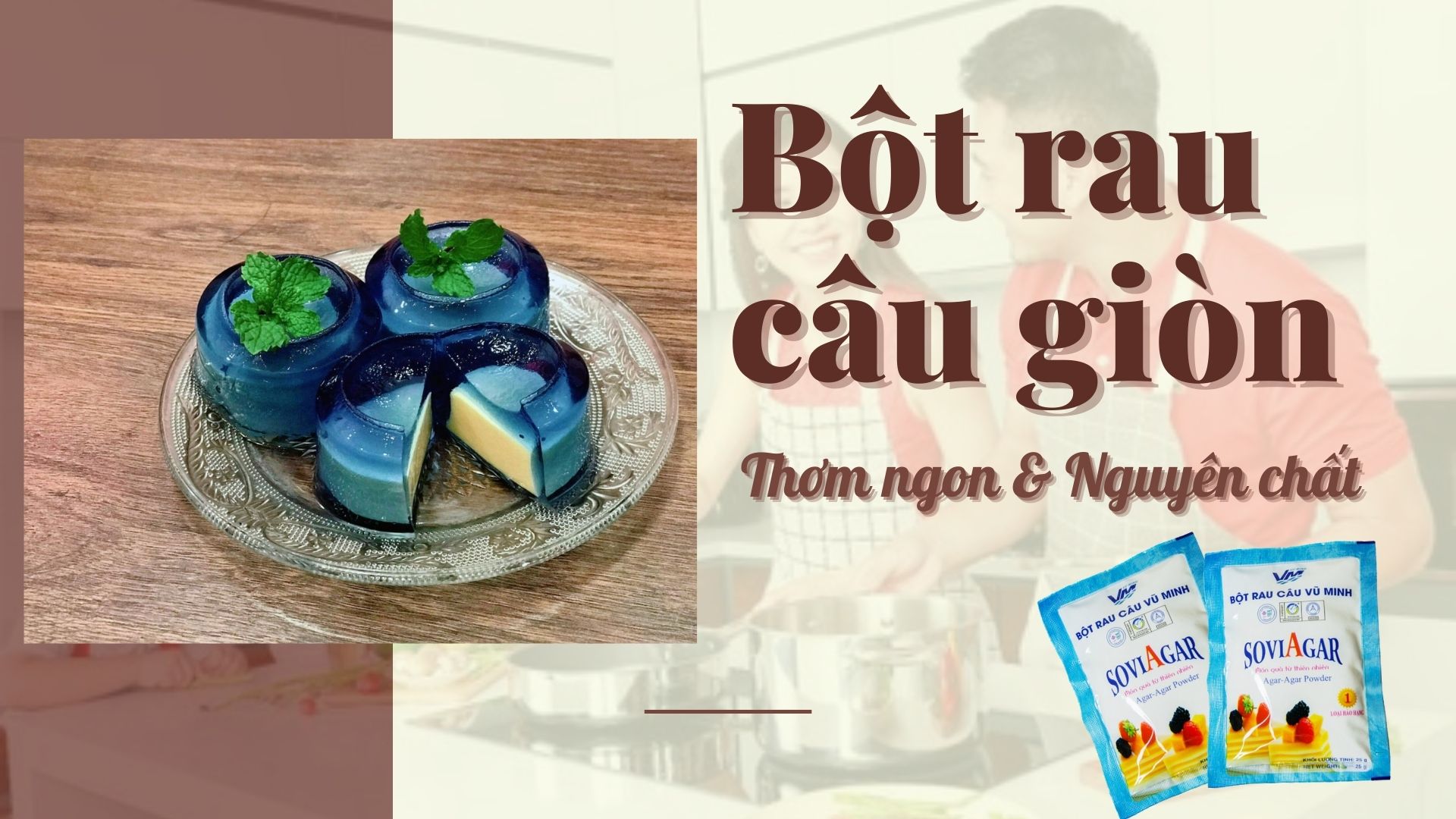 Địa chỉ cung cấp bột rau câu giòn nguyên chất, giá tốt nhất thị trường
